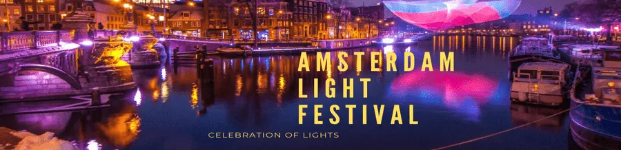 Amsterdam Light Festival – Celebration of Lights